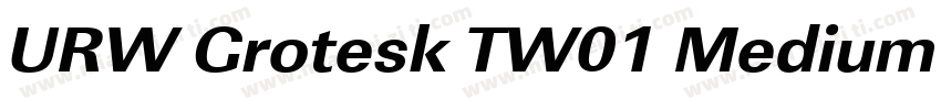 URW Grotesk TW01 Medium XWide字体转换